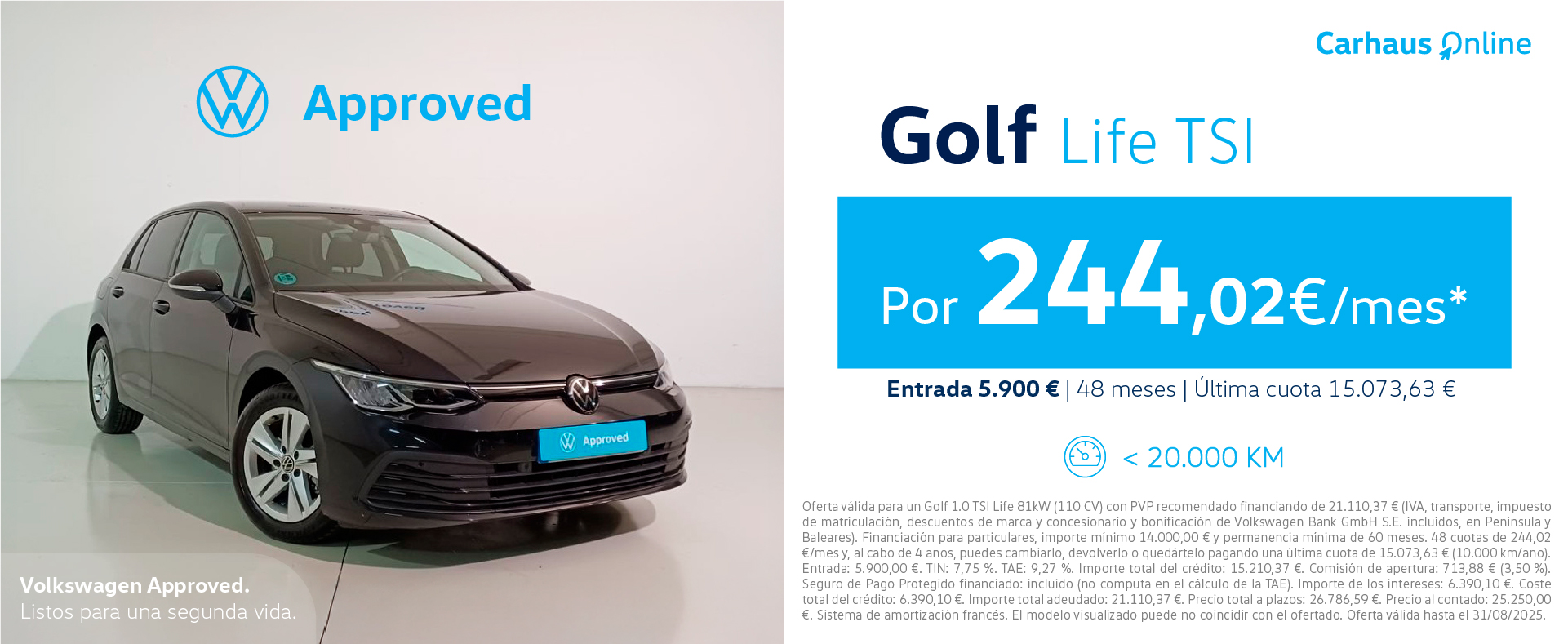 ¡Ocasión! Llévate un Golf desde 244,02€/mes*